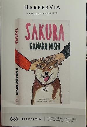Image du vendeur pour Sakura: A Novel - UNCORRECTED PROOF mis en vente par Basket Case Books