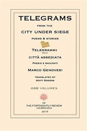 Seller image for Telegrams from the City Under Siege: Poems and Stories for sale by GreatBookPrices