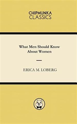 Seller image for What Men Should Know About Women for sale by GreatBookPrices