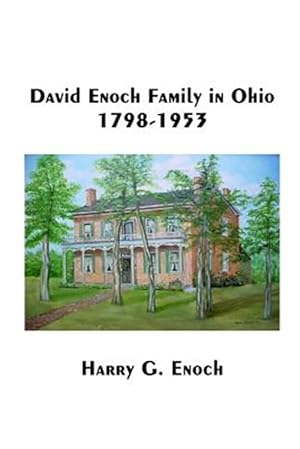 Immagine del venditore per David Enoch Family in Ohio, 1798-1953 venduto da GreatBookPrices