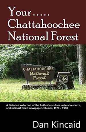 Immagine del venditore per Your? Chattahoochee National Forest venduto da GreatBookPrices