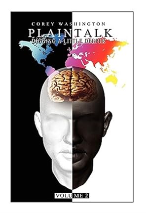 Immagine del venditore per Plain Talk : Digging a Little Deeper venduto da GreatBookPrices