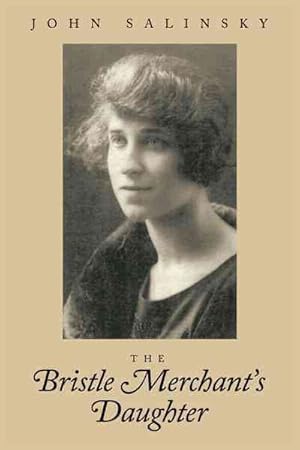 Imagen del vendedor de Bristle Merchant's Daughter a la venta por GreatBookPrices