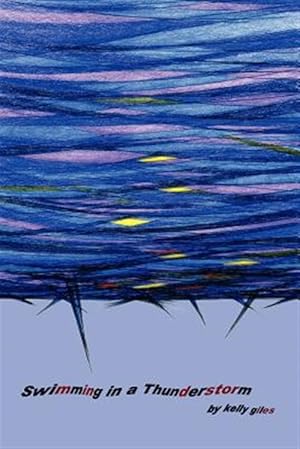 Seller image for Swimming in a Thunderstorm for sale by GreatBookPrices
