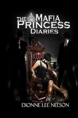 Immagine del venditore per Mafia Princess Diaries venduto da GreatBookPricesUK