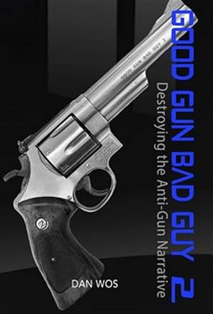Image du vendeur pour Good Gun Bad Guy 2 mis en vente par GreatBookPrices