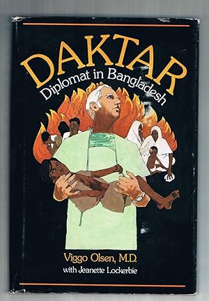 Imagen del vendedor de Daktar: Diplomat in Bangladesh a la venta por -OnTimeBooks-