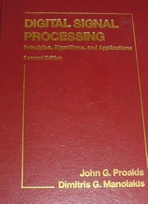 Imagen del vendedor de Digital Signal Processing: Principles, Algorithms, and Applications a la venta por -OnTimeBooks-