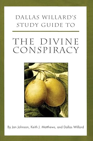 Immagine del venditore per Dallas Willard's Study Guide to The Divine Conspiracy venduto da Dream Books Co.