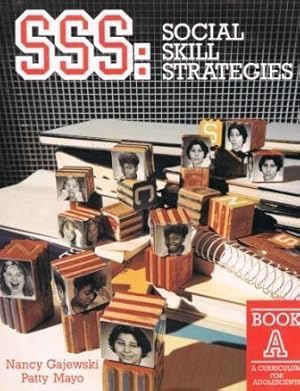 Image du vendeur pour Sss: Social Skill Strategies, Book A : A Curriculum for Adolescents mis en vente par -OnTimeBooks-