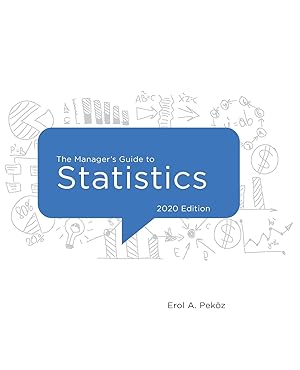Seller image for The Manager's Guide to Statistics, 2020 Edition for sale by Volunteers of America Ohio & Indiana