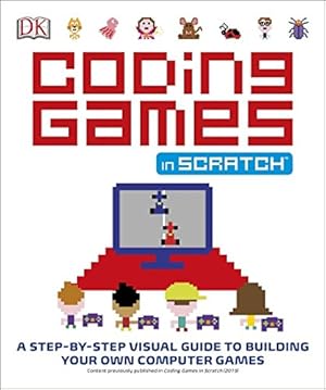 Imagen del vendedor de Coding Games in Scratch a la venta por Zoom Books East