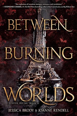 Seller image for Between Burning Worlds (System Divine) for sale by Austin Goodwill 1101