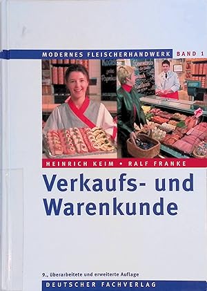 Seller image for Verkaufs- und Warenkunde. Modernes Fleischerhandwerk. Band 1. for sale by books4less (Versandantiquariat Petra Gros GmbH & Co. KG)