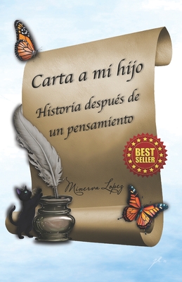 Immagine del venditore per Carta A Mi Hijo: La Historia Despues De Un Pensamiento (Paperback or Softback) venduto da BargainBookStores