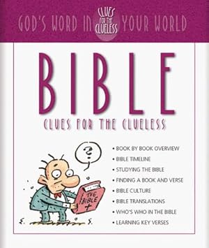 Image du vendeur pour Bible: Clues for the Clueless mis en vente par Greenworld Books