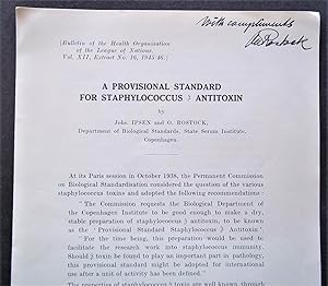 A Provisional Standard for Staphylococcus Antitoxin (Bulletin of the Health Organisation of the L...