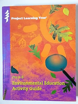Seller image for Pre K-8 Environmental Education Activity Guide for sale by clickgoodwillbooks