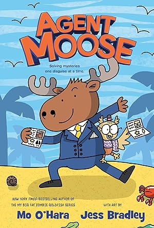 Bild des Verk�ufers f�r Agent Moose zum Verkauf von Blue Vase Books