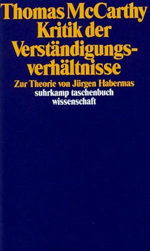 Image du vendeur pour Kritik der Verständigungsverhältnisse | Zur Theorie von Jürgen Habermas. Mit e. Anh. z. Taschenbuchausg. mis en vente par preigu