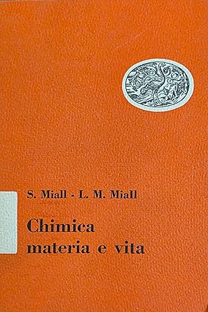Image du vendeur pour CHIMICA MATERIA E VITA mis en vente par libreria minerva