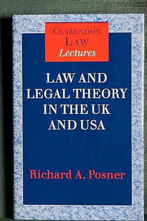 Image du vendeur pour Law and Legal Theory in England and America (Clarendon Law Lectures) mis en vente par Snowden's Books