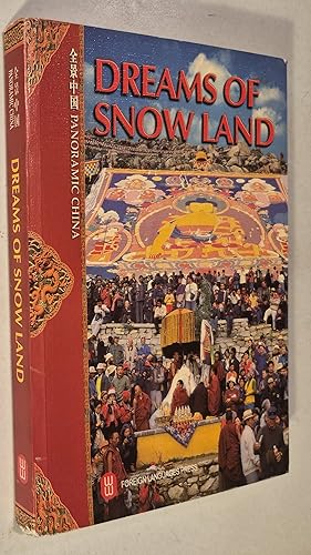Bild des Verk�ufers f�r Dreams of Snow Land (Panoramic China) zum Verkauf von Once Upon A Time