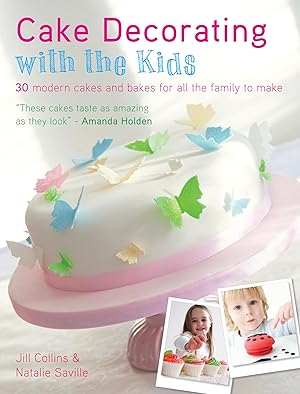 Seller image for Cake Decorating With The Kids: 30 Modern Cakes and Bakes for All the Family to Make for sale by Zoom Books Company