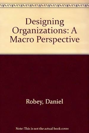 Imagen del vendedor de Designing Organizations (Irwin Series in Financial Planning and Insurance) a la venta por -OnTimeBooks-