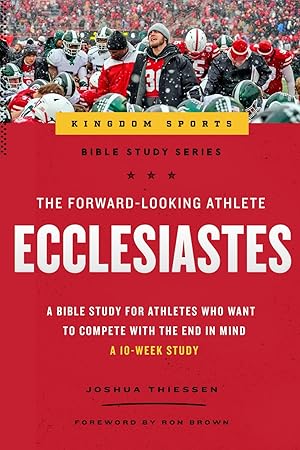 Imagen del vendedor de The Forward-Looking Athlete: Ecclesiastes a la venta por Greenworld Books