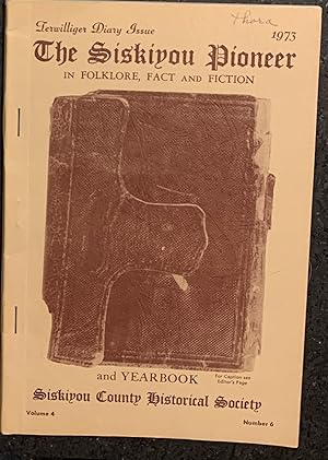 Image du vendeur pour The Siskiyou Pioneer Volume 4 Number 6 - Twerwilliger Diary Issue mis en vente par Monkeyflower Books