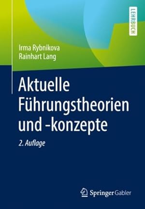 Bild des Verk�ufers f�r Aktuelle F�hrungstheorien Und Konzepte -Language: german zum Verkauf von GreatBookPricesUK