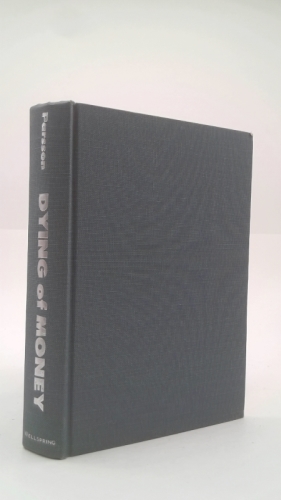 Bild des Verk�ufers f�r Dying of Money: Lessons of the Great German and American Inflations zum Verkauf von ThriftBooksVintage