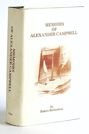 Seller image for MEMOIRS OF ALEXANDER CAMPBELL [2 Vols in 1] for sale by Arches Bookhouse
