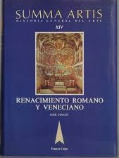 Seller image for SUMMA ARTIS. Historia General del arte XIV: Renacimiento romano y veneciano. for sale by Libros Tobal