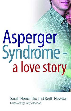 Seller image for Asperger Syndrome - A Love Story for sale by Zoom Books East