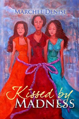 Seller image for Kissed by Madness (Paperback or Softback) for sale by BargainBookStores