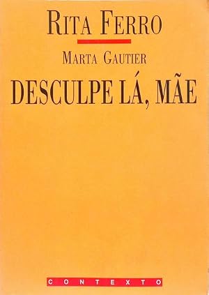 Seller image for DESCULPE L�, M�E. [4.� EDI��O] for sale by Livraria Castro e Silva