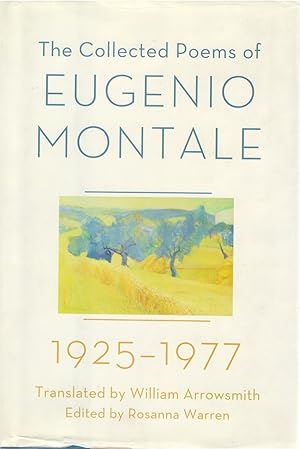Bild des Verk�ufers f�r The Collected Poems of Eugenio Montale 1925-1977 zum Verkauf von The Haunted Bookshop, LLC