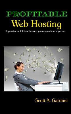 Bild des Verk�ufers f�r Profitable Web Hosting (Paperback or Softback) zum Verkauf von BargainBookStores