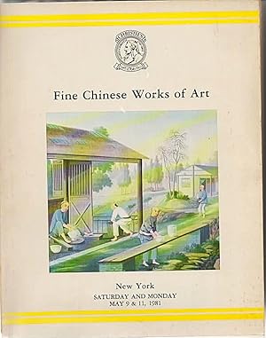 Seller image for Fine Chinese Early Ceramics and Bronzes, Jades and Snuff Bottles, Works of Art, Furniture and Export Porcelain for sale by GoodBks