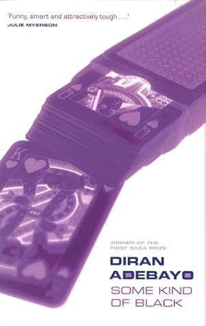 Bild des Verk�ufers f�r Some Kind Of Black: Winner of the Saga Prize 1995 zum Verkauf von Vulkaneifel B�cher