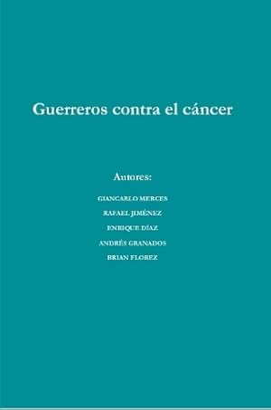 Immagine del venditore per Guerreros contra el c�ncer venduto da Rarewaves.com USA