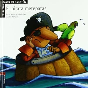 Seller image for El pirata metepatas. for sale by Libros Tobal