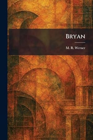 Seller image for Bryan for sale by AHA-BUCH GmbH