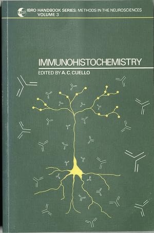 Seller image for Immunohistochemistry (IBRO Handbook Series: Methods in the Neurosciences) for sale by Bay State Book Company