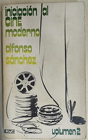 Seller image for Iniciación al cine moderno. Volumen 2 for sale by Libros Tobal
