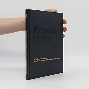 Bild des Verk�ufers f�r Praxistipps Kanzleimarketing: So gewinnen Sie Mandanten und begeistern Mitarbeiter! zum Verkauf von Bookbot