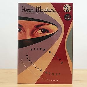 Seller image for Blind Willow, Sleeping Woman: Twenty-four Stories by Haruki Murakami (2006) HC for sale by Neutral Balloon Books
