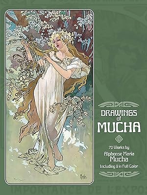 Immagine del venditore per Drawings of Mucha: 70 Works by Alphonse Maria Mucha Including 9 in Full Color venduto da Dream Books Co.